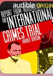 Report From Nuremberg: The International War Crimes Trial (Harold Burson)