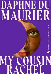 My Cousin Rachel (Daphne Du Maurier)