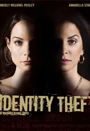 Identity Theft: The Michelle Brown Story (2004)