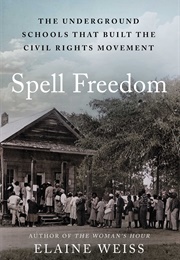 Spell Freedom (Elaine Weiss)