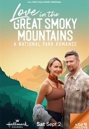A National Park Romance: Love in the Great Smoky Mountains (2023)