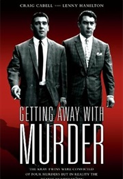Getting Away With Murder - The Kray Twins (Craig Cabell, Lenny Hamilton)