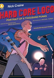 Hard Core Logo: Portrait of a Thousand Punks (Nick Craine)