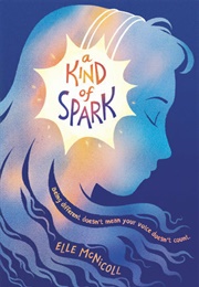 A Kind of Spark (Elle McNicoll)