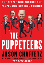 The Puppeteers (Jason Chaffetz)
