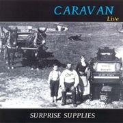 Caravan - Surprise, Surprise