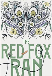 The Red Fox Ran (December Knight)