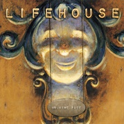 No Name Face (Lifehouse, 2000)