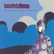 The Light of Things Hoped for - Brave Saint Saturn