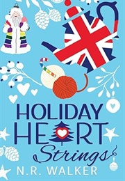 Holiday Heart Strings (N.R. Walker)