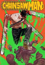 Chainsaw Man (Tatsuki Fujimoto)