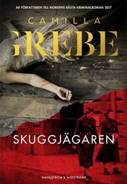 Skuggjägaren (Camilla Grebe)