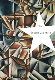 We (Zamyatin, Yevgeny)