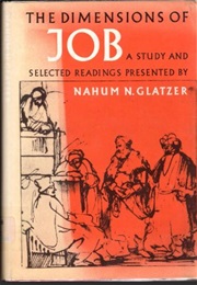 The Dimensions of Job (Nahum N. Glatzer)