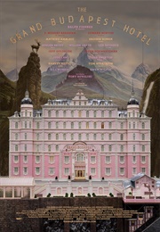 Wes Anderson - The Grand Budapest Hotel (2014)