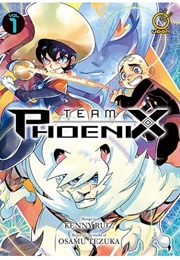 Team Phoenix Vol 1 (Kenny Ruiz Based on Osamu Tezuka)