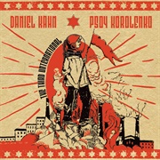 Daniel Kahn - The Third Unternationale