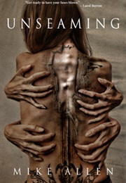 Unseaming (Mike Allen)