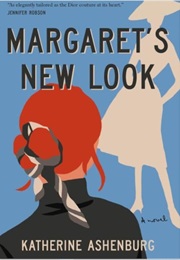 Margaret's New Look (Katherine Ashenburg)