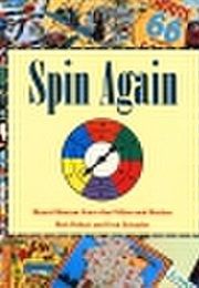 Spin Again: Board Games From the Fifties and Sixties (Rick Polizzi)