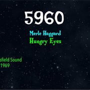 Hungry Eyes by Merle Haggard
