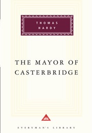 The Mayor of Casterbridge (Thomas Hardy)