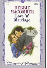 Love 'N' Marriage (Debbie Macomber)