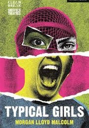 Typical Girls (Malcolm, Morgan Lloyd)