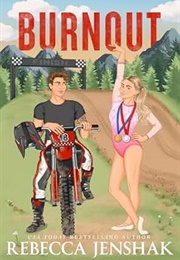 Burnout (Rebecca Jenshak)