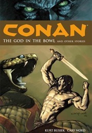 Conan, Vol. 2: The God in the Bowl & Other Stories (Kurt Busiek)