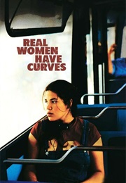Real Women Have Curves (2002)