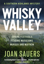 Whisky Valley (Joan Sauers)