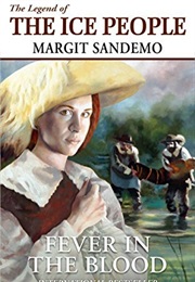 Fever in the Blood (Margit Sandemo)