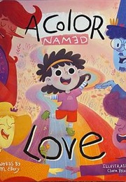 A Color Named Love (M. Ellery)