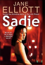 Sadie (Jane Elliot)
