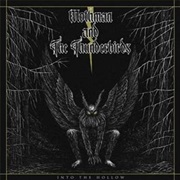 Mothman and the Thunderbirds - Into the Hollow