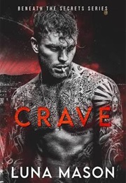 Crave (Luna Mason)