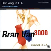#1058 Drinking in LA by Bran Van 3000
