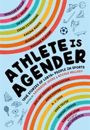 Athlete Is Agender (Katherine Locke & Nicole Melleby)