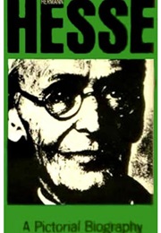 Hermann Hesse: A Pictorial Biography (Hermann Hesse)