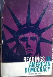 Readings in American Democracy (Gerald Stourzh & Ralph Lerner)