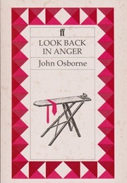 Look Back in Anger (Osborne, John)