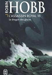 Le Dragon Des Glaces (Robin Hobb)