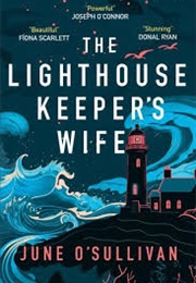 The Lighthousevkeepers Wife (June O'Sullivan)