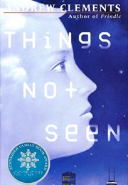 Things Not Seen (Andrew Clements)