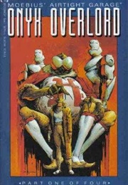 Onyx Overlord (R.Jean-Marc L'officier, Moebius)