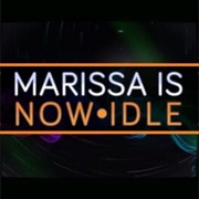 Marissa Is Now Idle