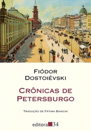 Crônicas De Petersburgo (Fiódor Dostoiévski)