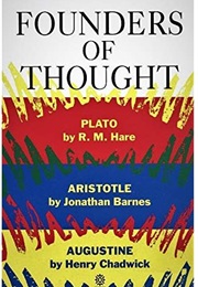 Founders of Thought (R.M. Hare, Jonathan Barnes, and Henry Chadwick)
