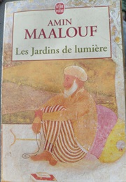Les Jardins De Lumière (Amin Maalouf)